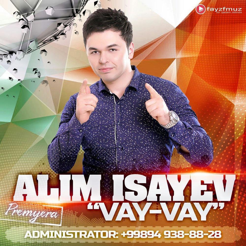 Alim Isayev - Vay-vay